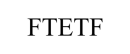 FTETF trademark