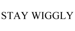 STAY WIGGLY trademark