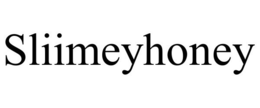 SLIIMEYHONEY trademark