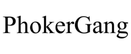 PHOKERGANG trademark