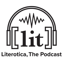 [LIT] LITEROTICA, THE PODCAST trademark