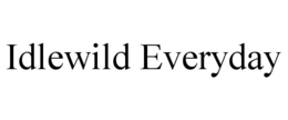 IDLEWILD EVERYDAY trademark