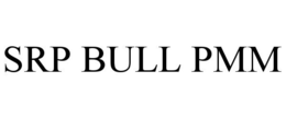 SRP BULL PMM trademark
