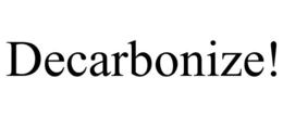 DECARBONIZE! trademark