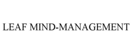 LEAF MIND-MANAGEMENT trademark