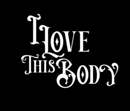 I LOVE THIS BODY trademark