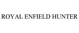 ROYAL ENFIELD HUNTER trademark