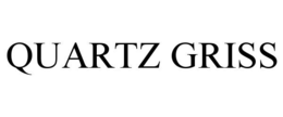 QUARTZ GRISS trademark