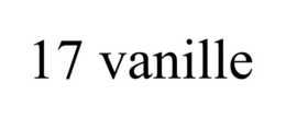 17 VANILLE trademark