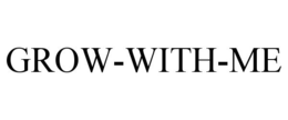GROW-WITH-ME trademark