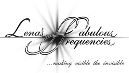 LENA'S FABULOUS FREQUENCIES ...MAKING VISIBLE THE INVISIBLE trademark