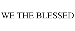 WE THE BLESSED trademark