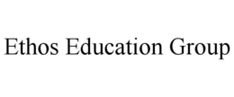 ETHOS EDUCATION GROUP trademark