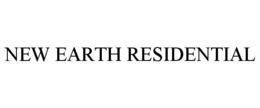NEW EARTH RESIDENTIAL trademark