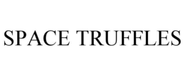 SPACE TRUFFLES trademark