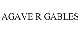 AGAVE R GABLES trademark