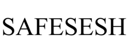 SAFESESH trademark