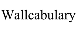 WALLCABULARY trademark