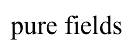 PURE FIELDS trademark