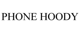 PHONE HOODY trademark