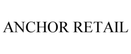 ANCHOR RETAIL trademark
