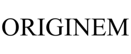 ORIGINEM trademark