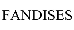 FANDISES trademark