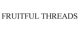 FRUITFUL THREADS trademark