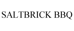 SALTBRICK BBQ trademark