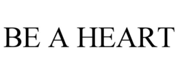BE A HEART trademark