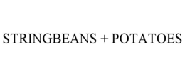 STRINGBEANS + POTATOES trademark