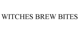 WITCHES BREW BITES trademark