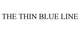 THE THIN BLUE LINE trademark