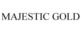 MAJESTIC GOLD trademark