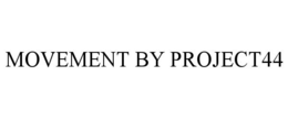 MOVEMENT BY PROJECT44 trademark