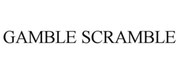 GAMBLE SCRAMBLE trademark