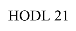 HODL 21 trademark