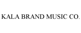 KALA BRAND MUSIC CO. trademark