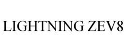 LIGHTNING ZEV8 trademark