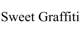 SWEET GRAFFITI trademark