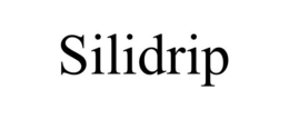 SILIDRIP trademark