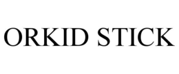 ORKID STICK trademark
