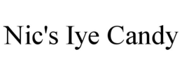 NIC'S IYE CANDY trademark