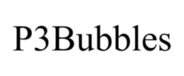 P3BUBBLES trademark