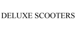 DELUXE SCOOTERS trademark