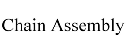 CHAIN ASSEMBLY trademark