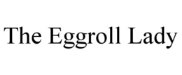 THE EGGROLL LADY trademark