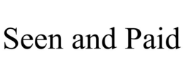 SEEN AND PAID trademark