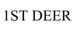 1ST DEER trademark