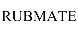 RUBMATE trademark